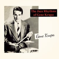 Tee Pee - Gene Krupa