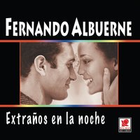 Que Bien Me Siento Contigo - Fernando Albuerne