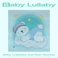 Baby Bedtime Lullaby - Baby Lullaby & Baby Lullaby Academy & Baby Bedtime Lullaby