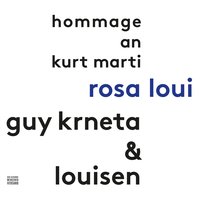 Liebesgedicht - Guy Krneta & Louisen & Guy Krneta, Louisen