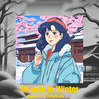 Miracle in Winter - MadMal