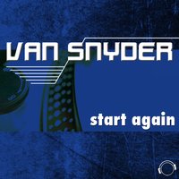 Start Again - Van Snyder
