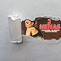 2 Nenas - Kevin King & el bestial & Master recors & Lil MONEY mks