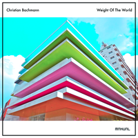 Weight Of The World - Christian Bachmann