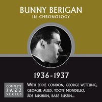 Where Are You? (11-23-36) - Bunny Berigan