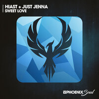 Sweet Love - Hiast & Just Jenna