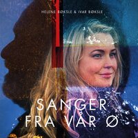 Outward Bound - Helene Bøksle & Ivar Bøksle