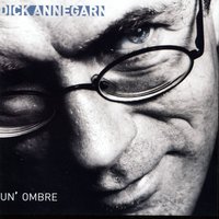 Où es-tu Mohand ? - Dick Annegarn