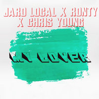 My Lover - Jaro Local & Chris Young & Ronty