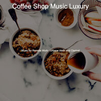 Terrific Ambience for Hip Cafes - Coffee Shop Music Luxury