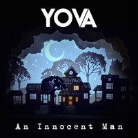 An Innocent Man - Yova