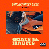 Goals & Habits - Siege