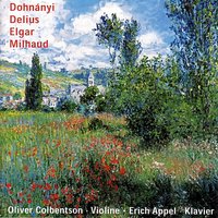 Sonate für Violine und Klavier No. 1, Op. 3: II. Très lent - Oliver Colbentson & Erich Appel & Дариус Мийо