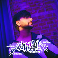 Zehreeli - The Rish