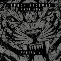 Benjamin Benjamin Benjamin - Punch Arogunz & Kasi Abz!