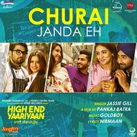 Churai Janda Eh (From "High End Yaariyaan") - Jassie Gill & Gold Boy