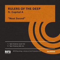 Next Sound - Rulers Of The Deep & Capitol A