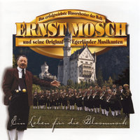 Antonin Polka - Ernst Mosch und seine Original Egerländer Musikanten