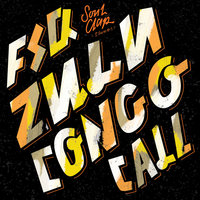 Zulu Congo Call - FSQ & G Koop & Chas Bronz