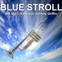My Old Flame - Johnny Griffin & Ira Sullivan