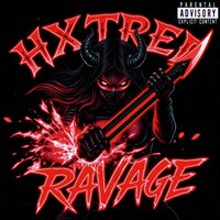 RAVAGE - HXTRED