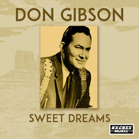 Sweet Dreams - Don Gibson