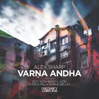 Varṇa Andha - Alex Sharp & jydn
