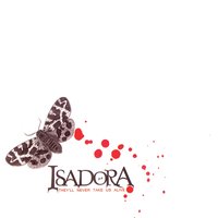 Calling Out The Ghost - Isadora