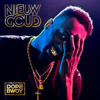 Binnen Met M'n Boys - Dopebwoy & Josylvio