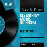 Little Things Mean a Lot - Ray Anthony And His Orchestra & Marcie Miller