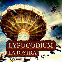 La Iostra - Lypocodium