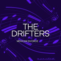 I Gotta Get Myself a Woman - The Drifters