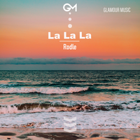 La La La - Rodle
