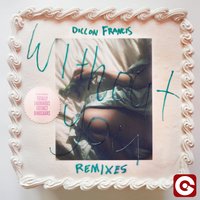Without You - Dillon Francis & Totally Enormous Extinct Dinosaurs & Low Steppa