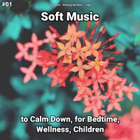 Soft Music, Pt. 77 - Soft Music & Relaxing Spa Music & Yoga