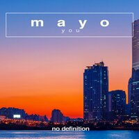 You - Mayo