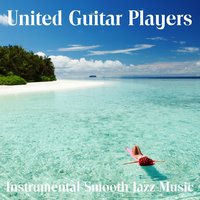 Cruisin Pacific Coast Highway - United Guitar Players