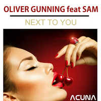 Next to You - Oliver Gunning & sam
