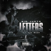 4 letters - Big Justo & Lil Nick