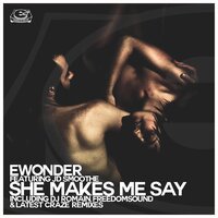 She Makes Me Say (Afro Over The Head) Bonus Beats - Ewonder & JD Smoothe & DJ Romain