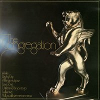 Lovers of the World Unite - The Congregation