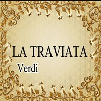 La traviata, Act III: "Parigi, o cara, noi lasceremo" - Джузеппе Верди & Carlo Del Monte & Victoria De Los Angeles