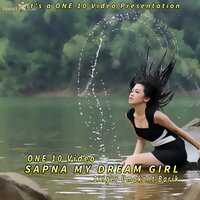 Sapna My Dream Girl - Umakant Barik