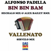 Bin Bin Bam - Alfonso Padilla & Alex Bailey