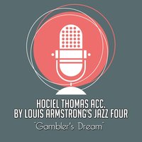 Gambler's Dream - Hociel Thomas
