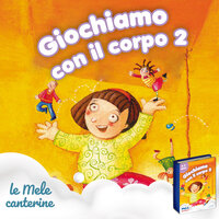 Muoviamoci cosi' - Le mele canterine