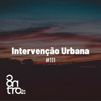Intervenção Urbana No. 111, Bloco No. 3 - Intervenção Urbana