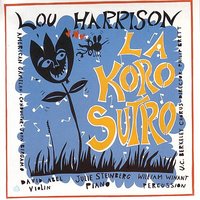 La Koro Sutro: Strofo 2 - Lou Harrison