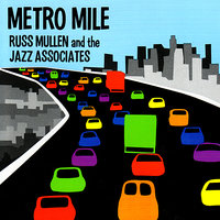Back East - Russ Mullen & The Jazz Associates