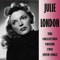 It's a Blue World - Julie London